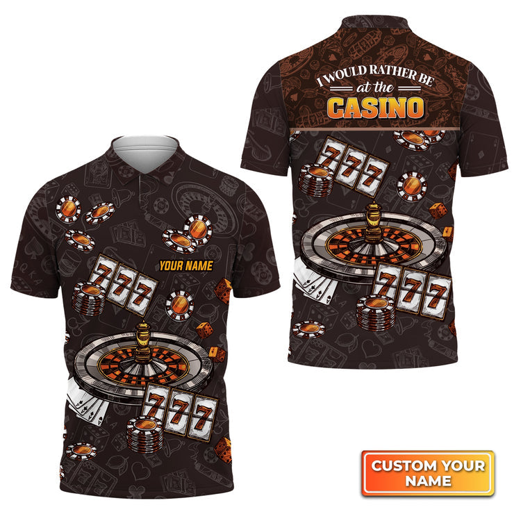 Frenzidea I Would Rather Be At The Casino Personalized Name 3D Polo Shirt