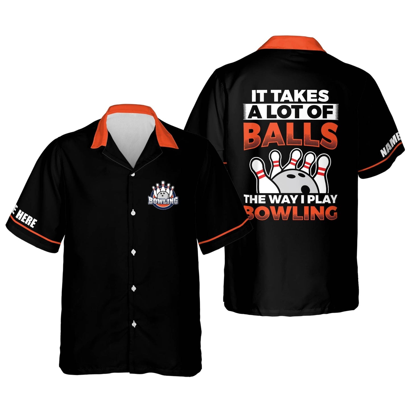 Frenzideas It Takes A Lot of Balls The Way I Play Bowling Personalized Name Hawaiian Shirt