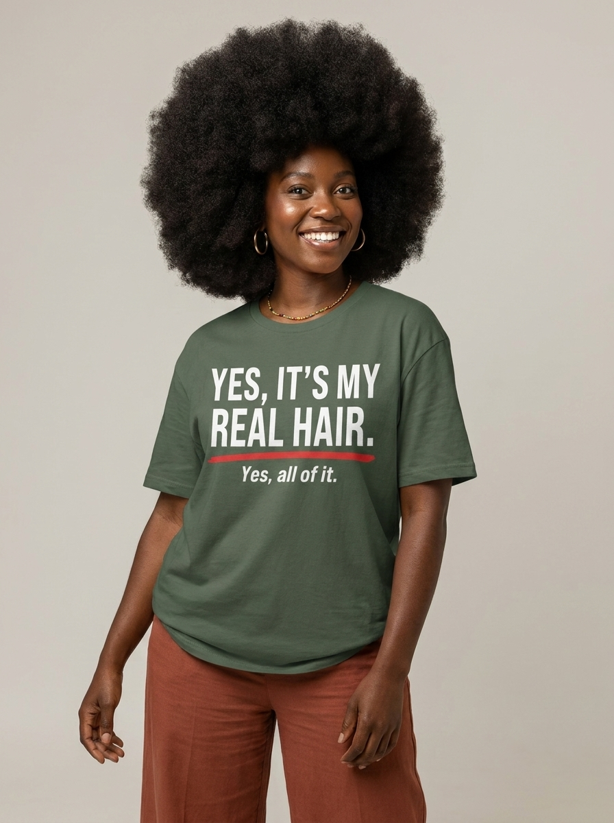 Yes It's My Real Hair: Sassy Black Queen Graphic T-Shirt - RootednLoud