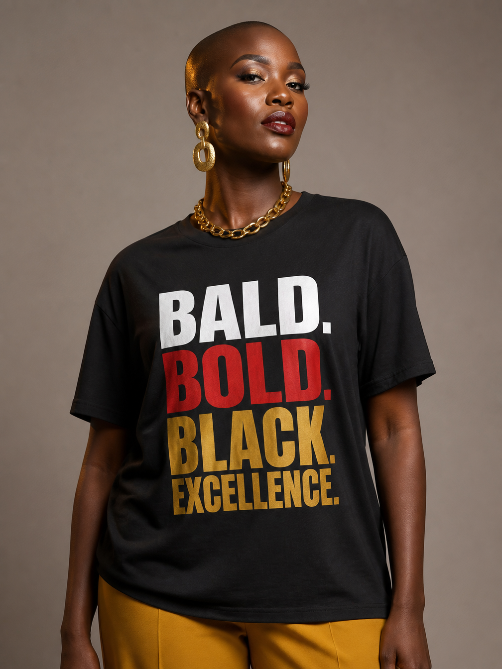 Bald & Bold: Black Excellence Typography Empowerment Graphic T-Shirt - RootednLoud
