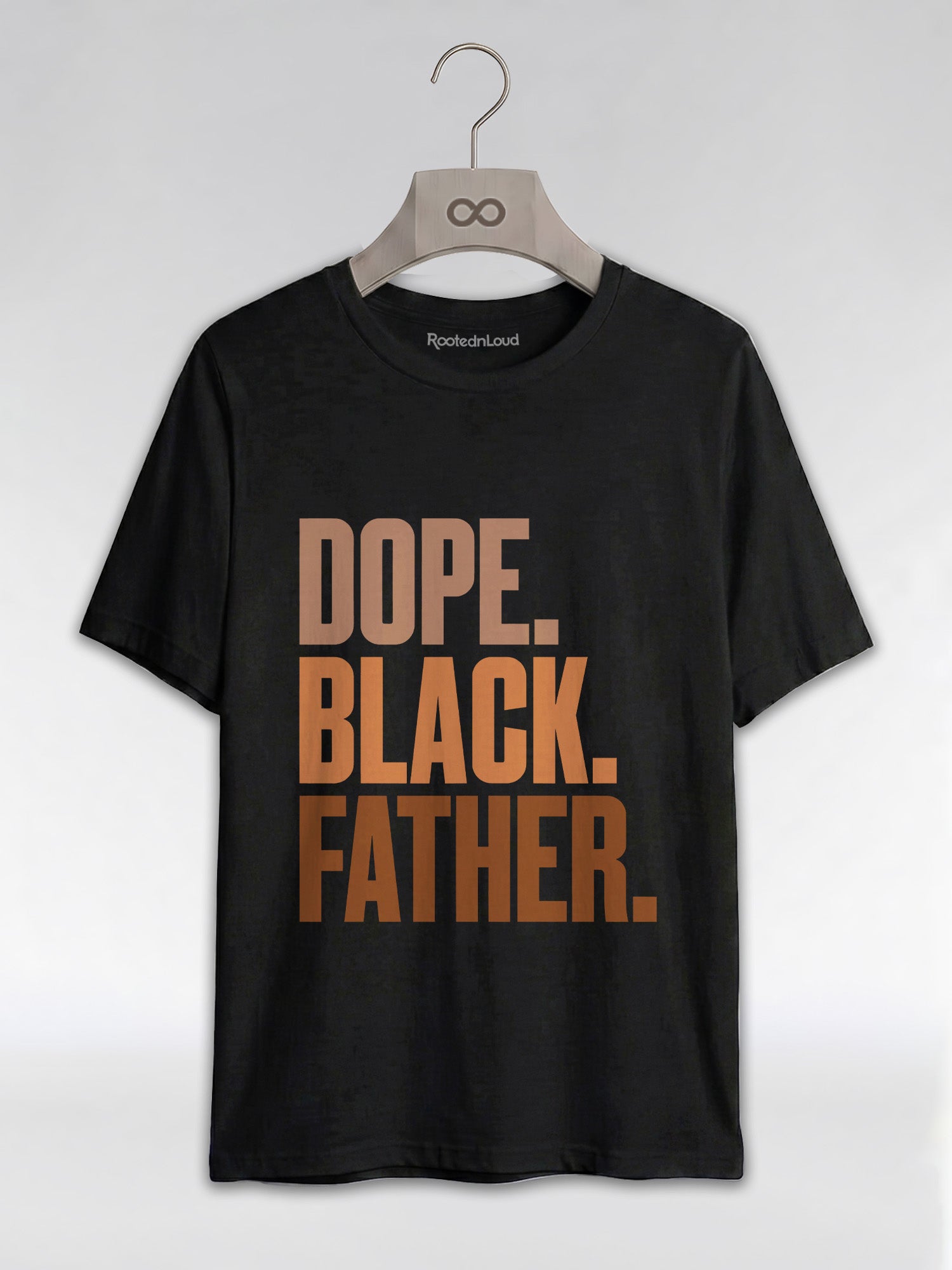 Dope Black Father Graphic T-Shirt - RootednLoud