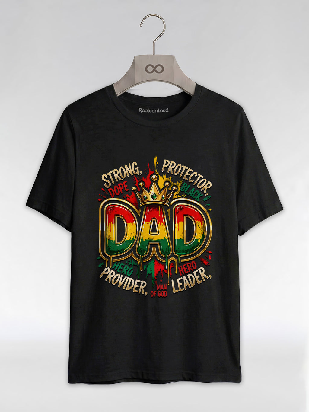 Black Dad Strong Protector Leader Crown Graphic T-Shirt - RootednLoud