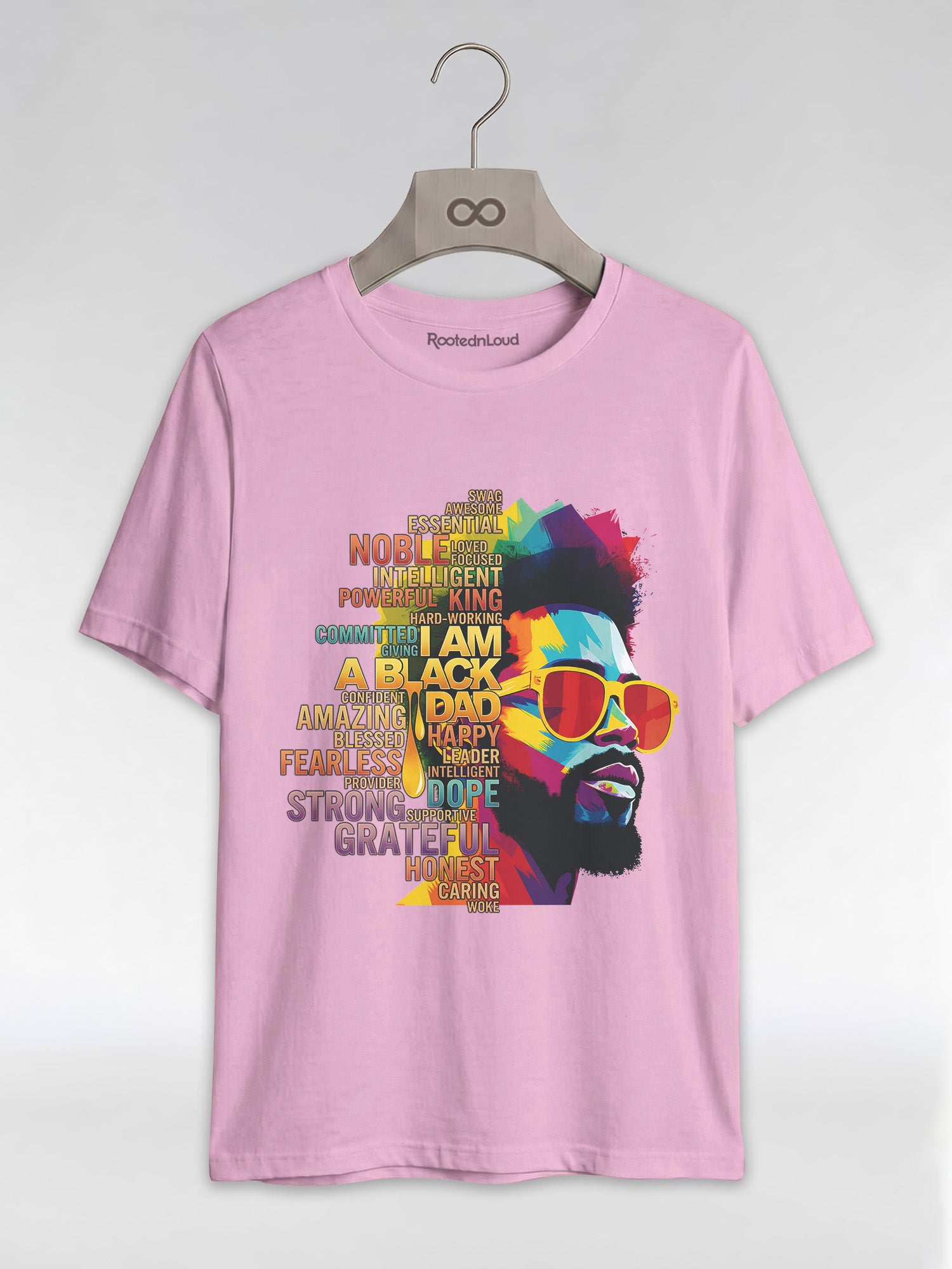 I Am A Black Dad: Colorful Pop Art Typography Graphic T-Shirt - RootednLoud