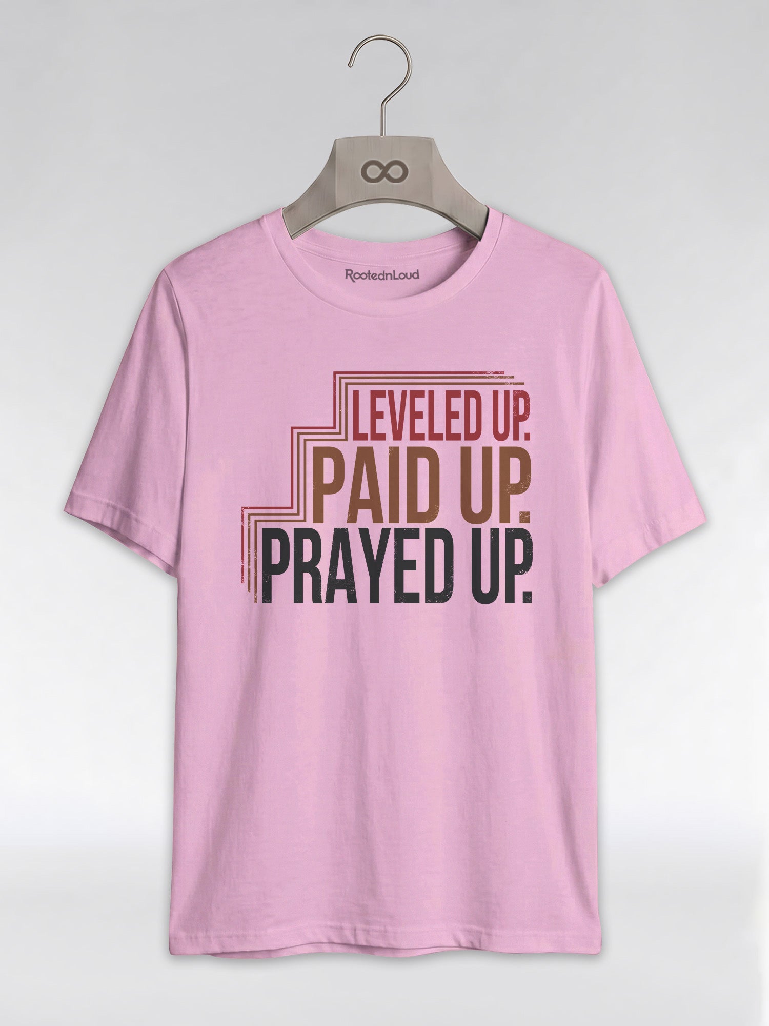 Leveled Up Paid Up Prayed Up: Faith and Hustle Empowerment Graphic T-Shirt - RootednLoud