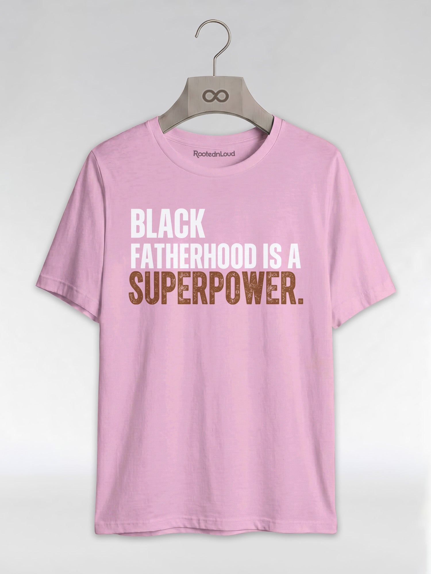 Black Fatherhood Is A Superpower: Proud Black Dad Graphic T-Shirt - RootednLoud