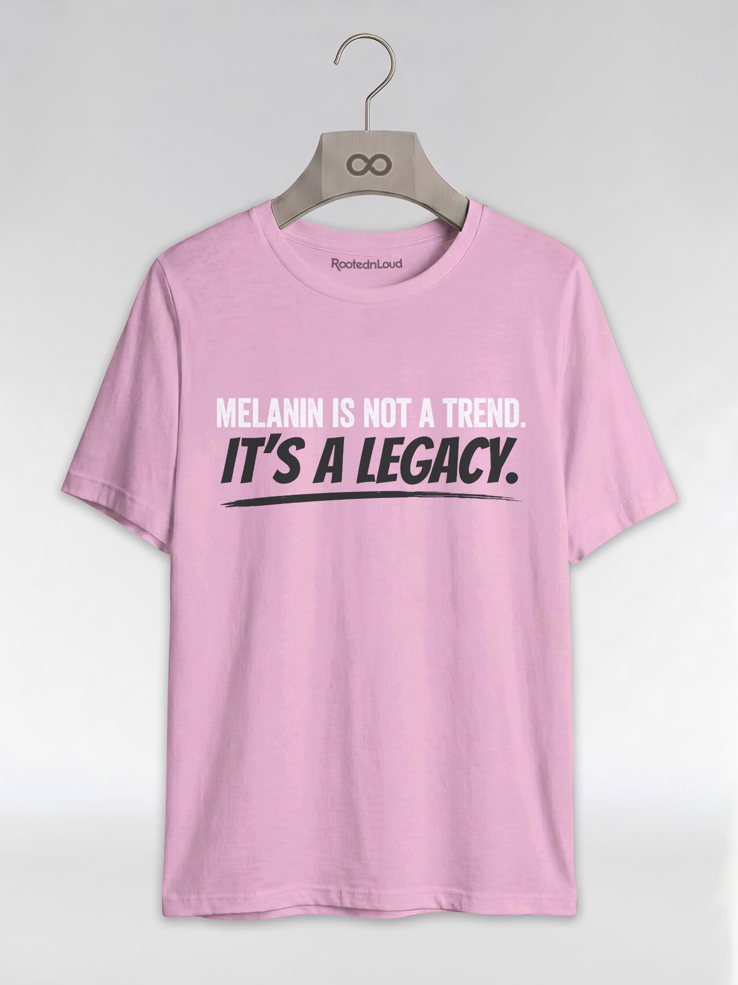 Melanin Is Not A Trend It's A Legacy: Black Pride Empowerment Graphic T-Shirt - RootednLoud
