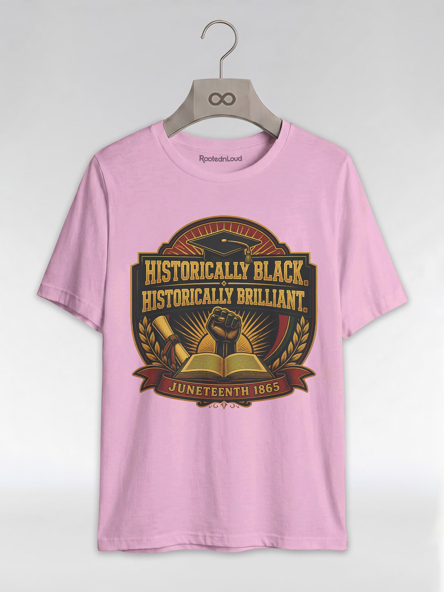 Historically Black Historically Brilliant: HBCU Graduation Graphic T-Shirt - RootednLoud