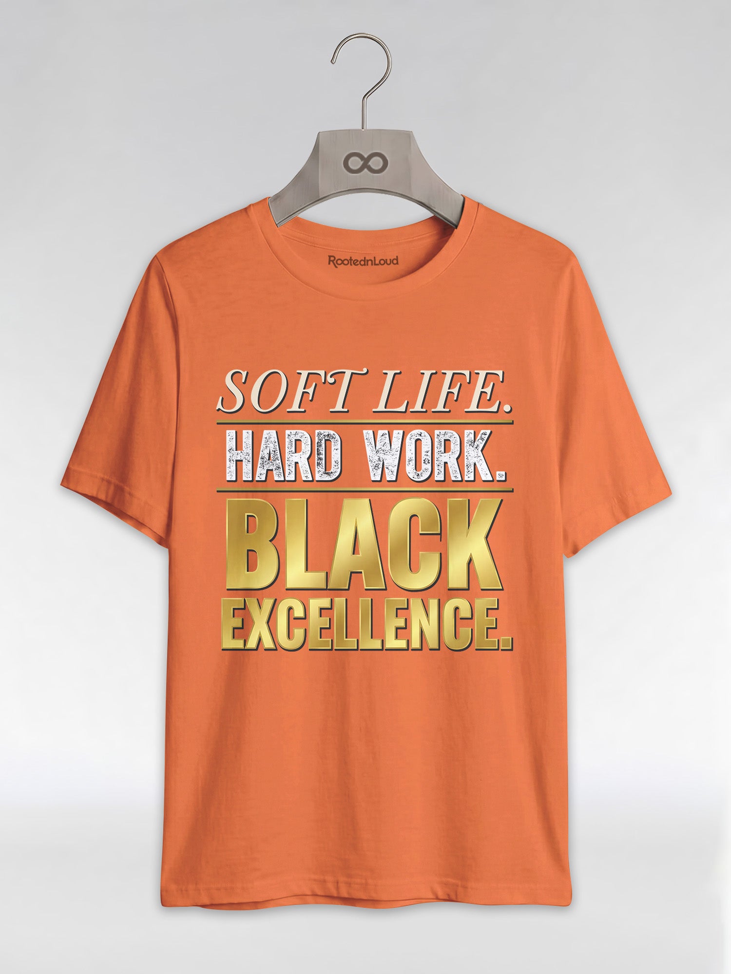 Soft Life Hard Work Black Excellence Graphic T-Shirt - RootednLoud
