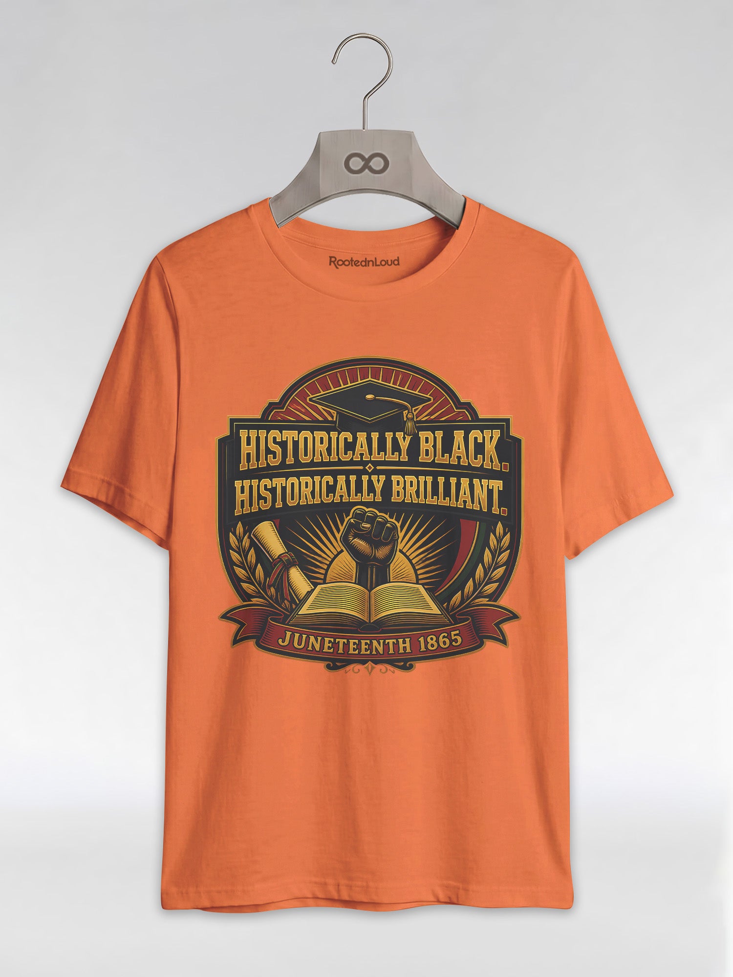 Historically Black Historically Brilliant: HBCU Graduation Graphic T-Shirt - RootednLoud