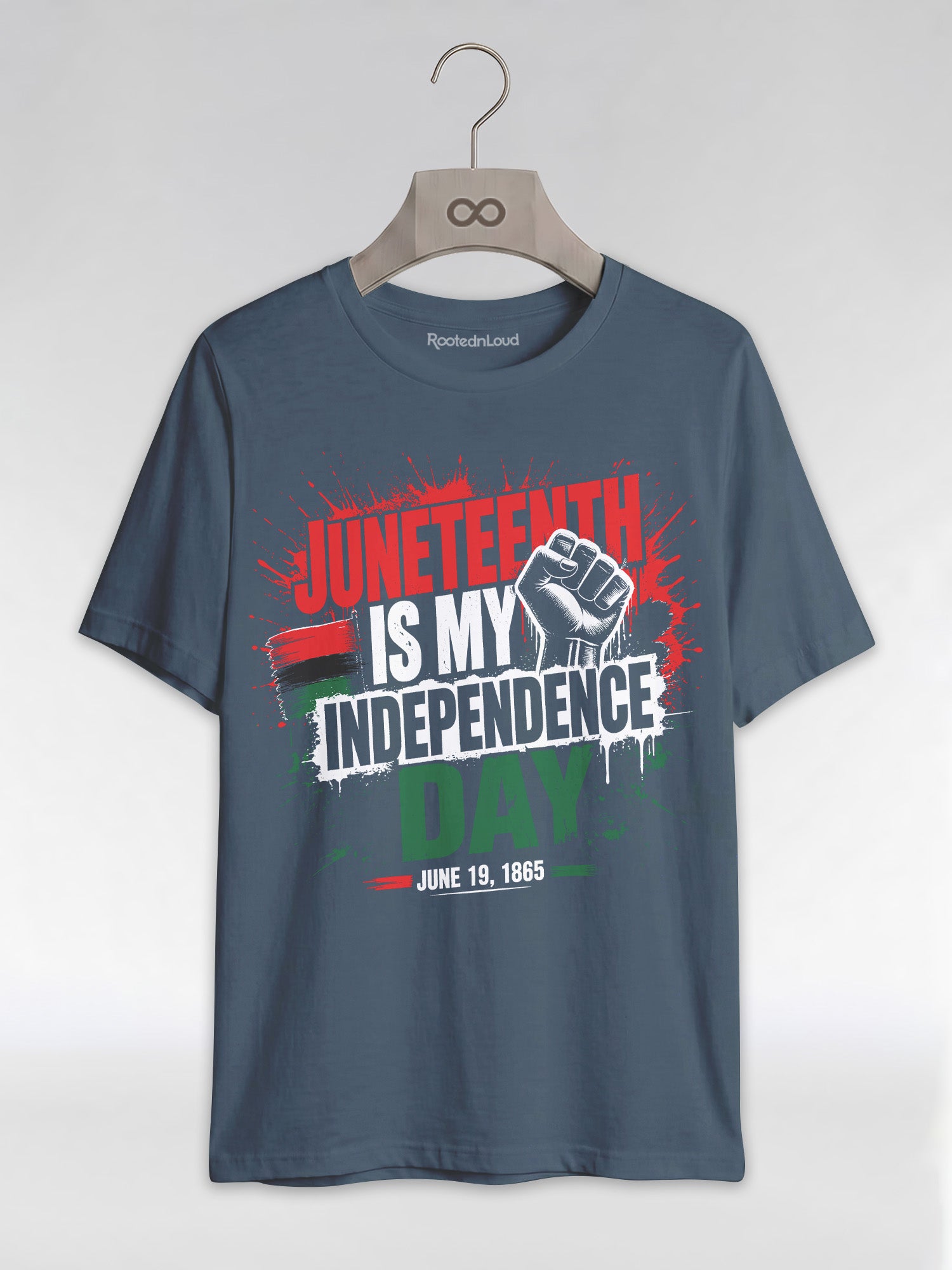 Juneteenth Is My Independence Day: Black History Raised Fist Graphic T-Shirt - RootednLoud