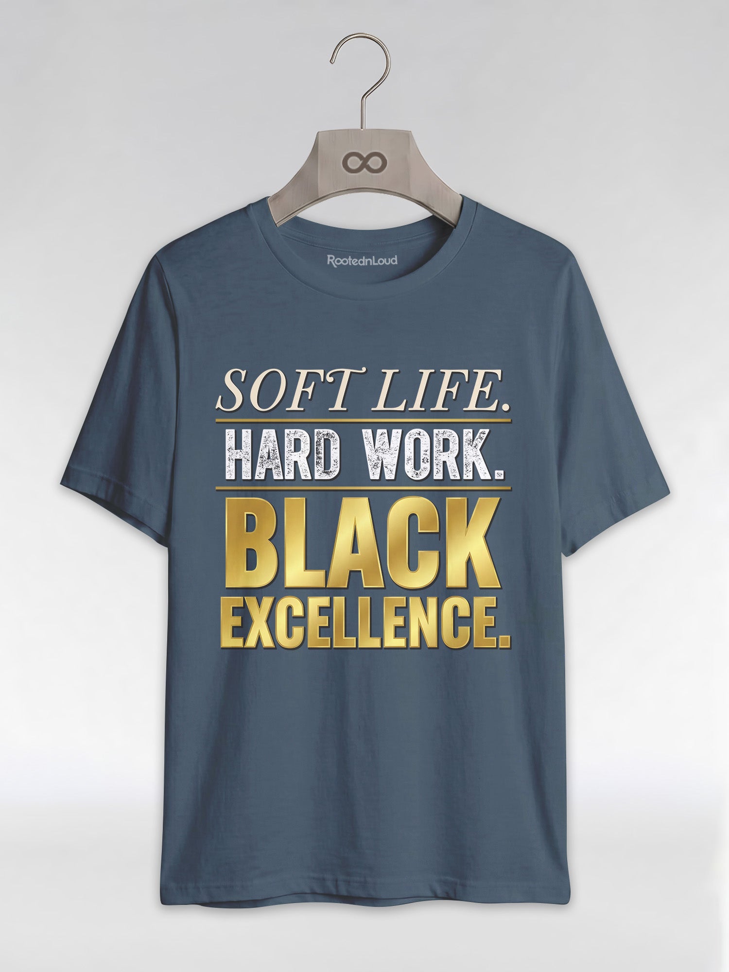 Soft Life Hard Work Black Excellence Graphic T-Shirt - RootednLoud