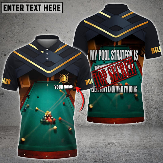 Frenzidea Pocket Billiards My Strategy Is Top Secret Personalized 3D Shirt