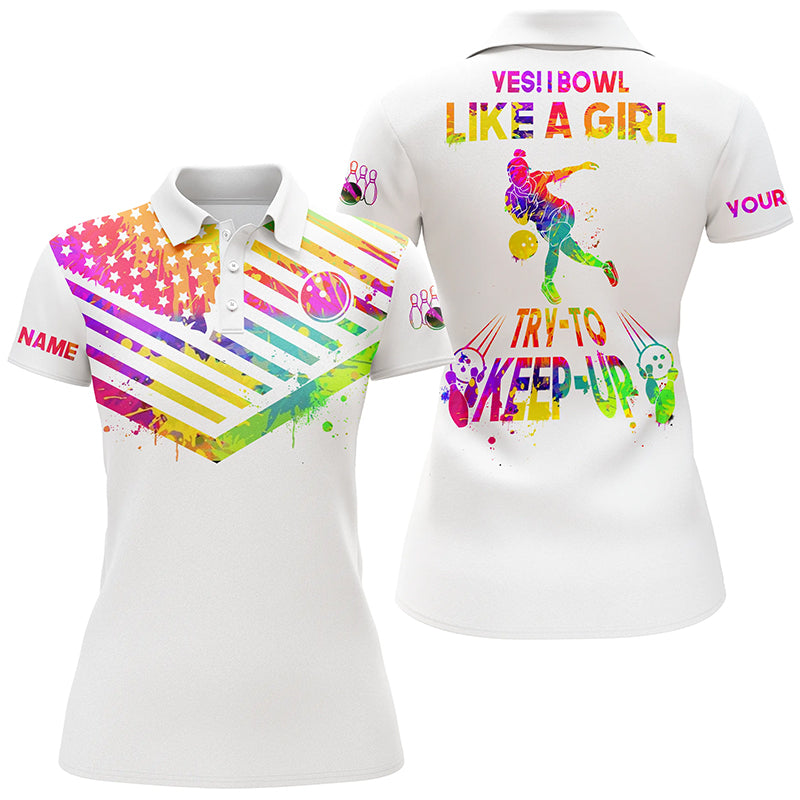 Frenzidea Watercolor Bowling American Flag Yes I Bowl Like A Girl Try To Keep Up Premium Customized Name 3D Shirt For Women