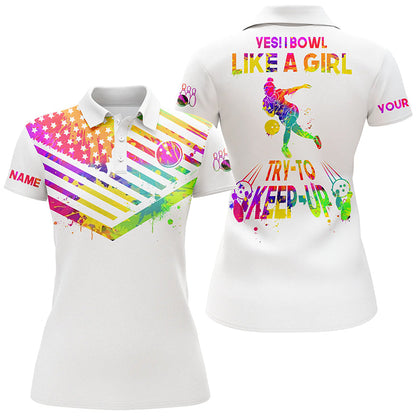 Frenzidea Watercolor Bowling American Flag Yes I Bowl Like A Girl Try To Keep Up Premium Customized Name 3D Shirt For Women