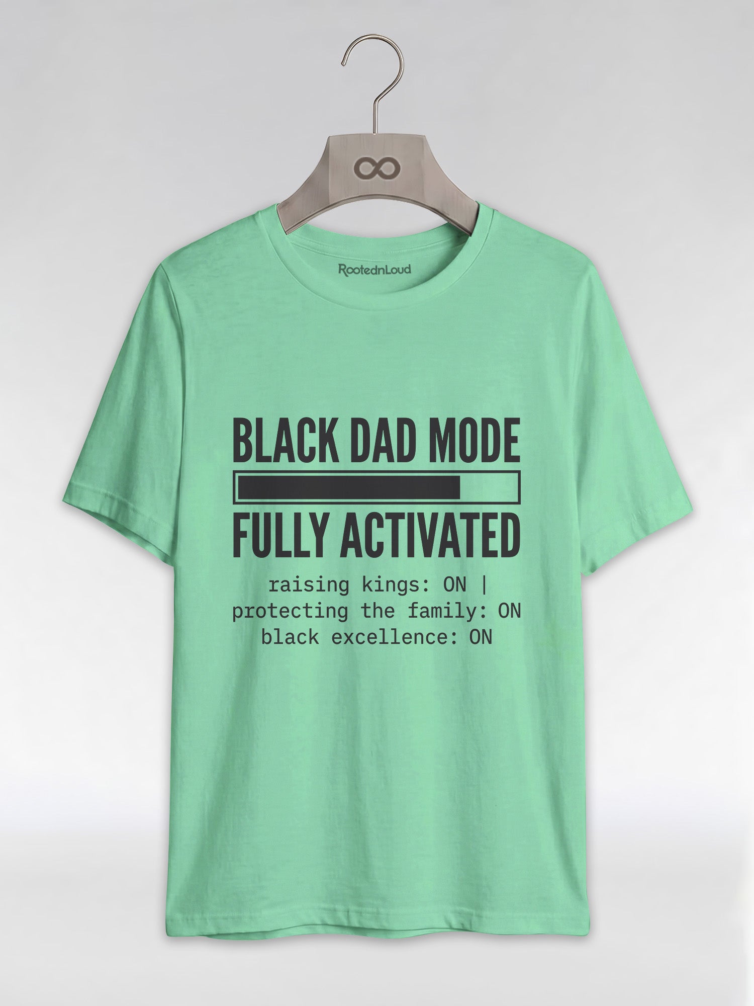 Black Dad Mode: Fully Activated Graphic T-Shirt - RootednLoud