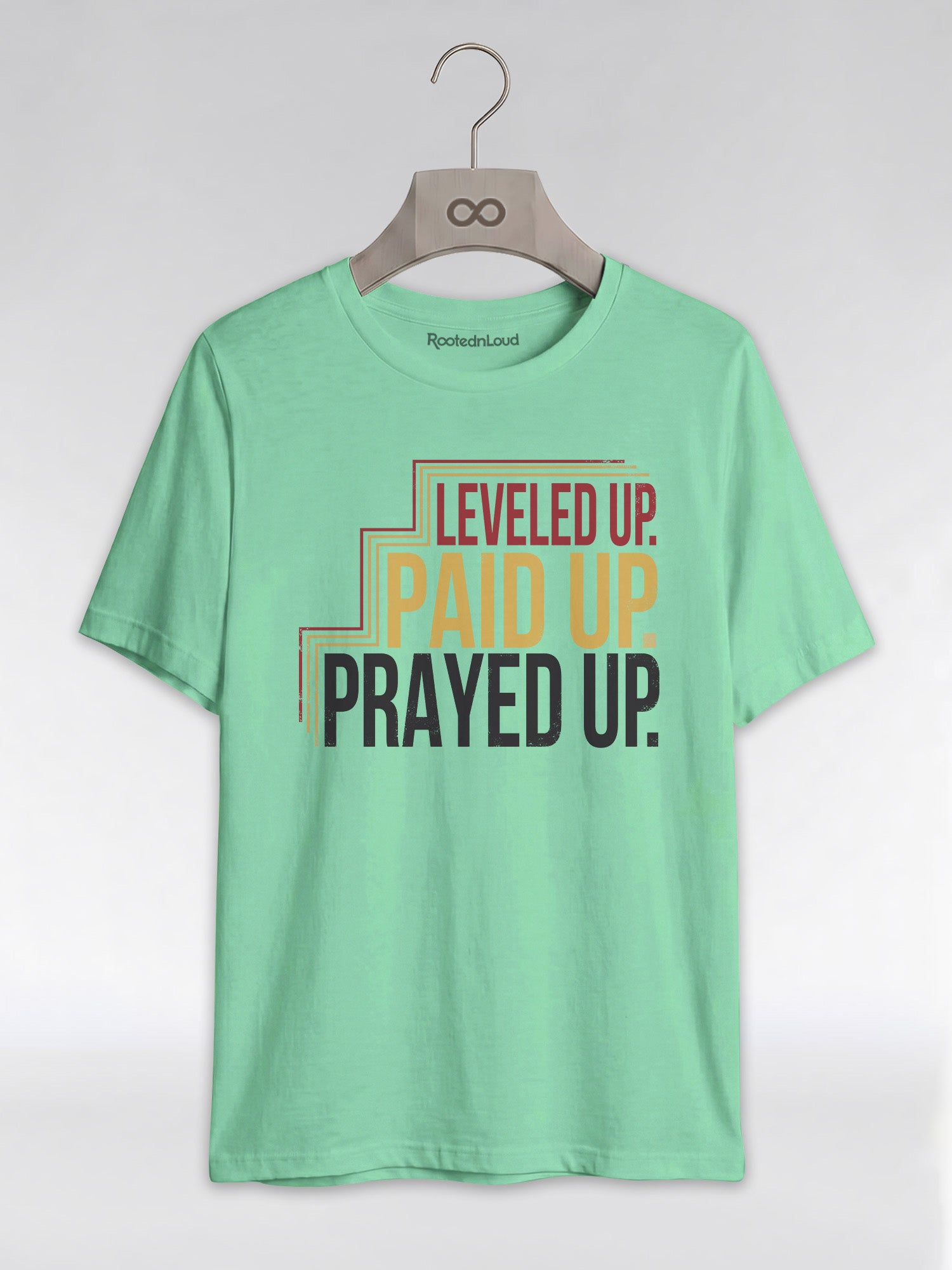Leveled Up Paid Up Prayed Up: Faith and Hustle Empowerment Graphic T-Shirt - RootednLoud