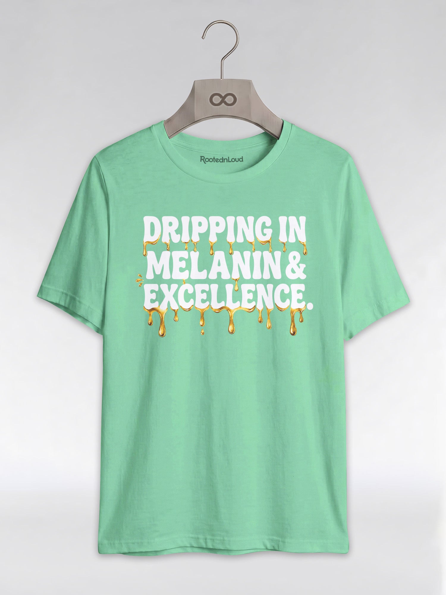 Dripping In Melanin And Excellence Graphic T-Shirt - RootednLoud