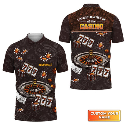 Frenzidea I Would Rather Be At The Casino Personalized Name 3D Polo Shirt