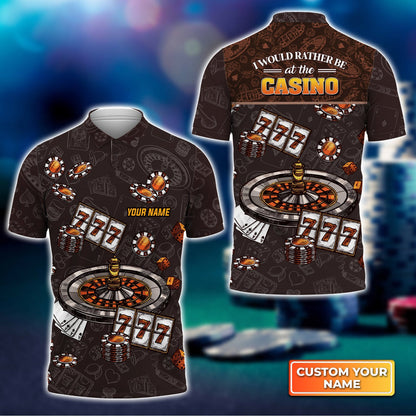 Frenzidea I Would Rather Be At The Casino Personalized Name 3D Polo Shirt