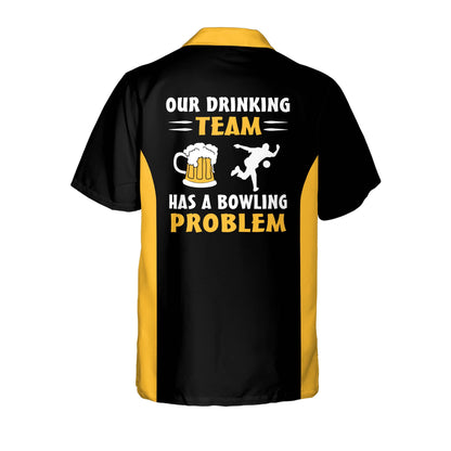 Frenzideas Our Drinking Team Has A Bowling Problem Personalized Name Hawaiian Shirt