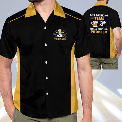 Frenzideas Our Drinking Team Has A Bowling Problem Personalized Name Hawaiian Shirt
