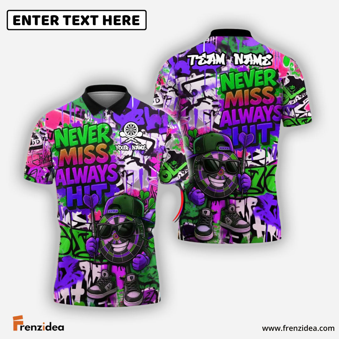 Frenzidea Darts “Never Miss, Always Hitâ€? Dartboard Street Personalized Name, Team Name Shirt (4 Colors)