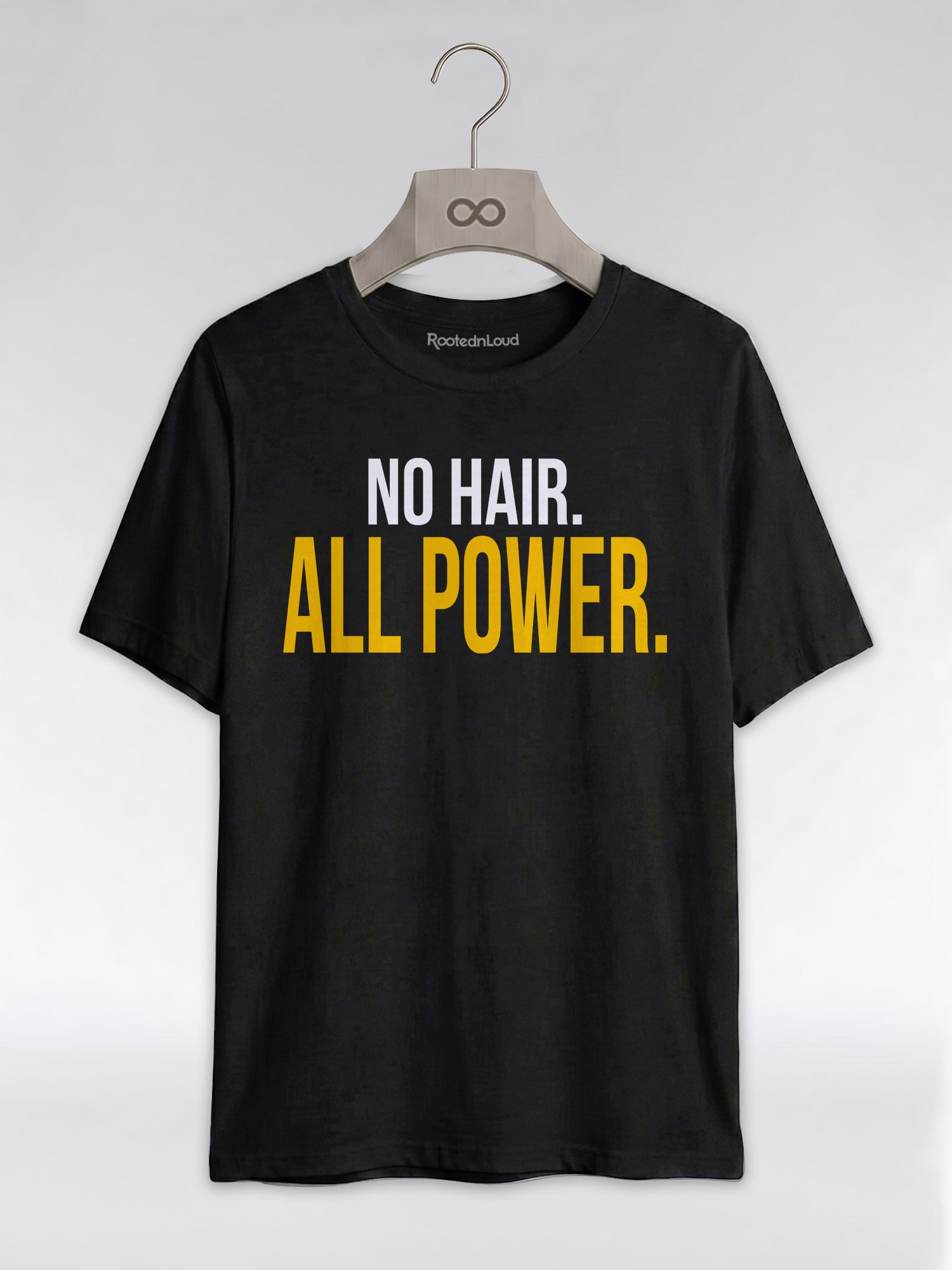 No Hair All Power T-Shirt: Bald Pride Empowerment Graphic T-Shirt - RootednLoud