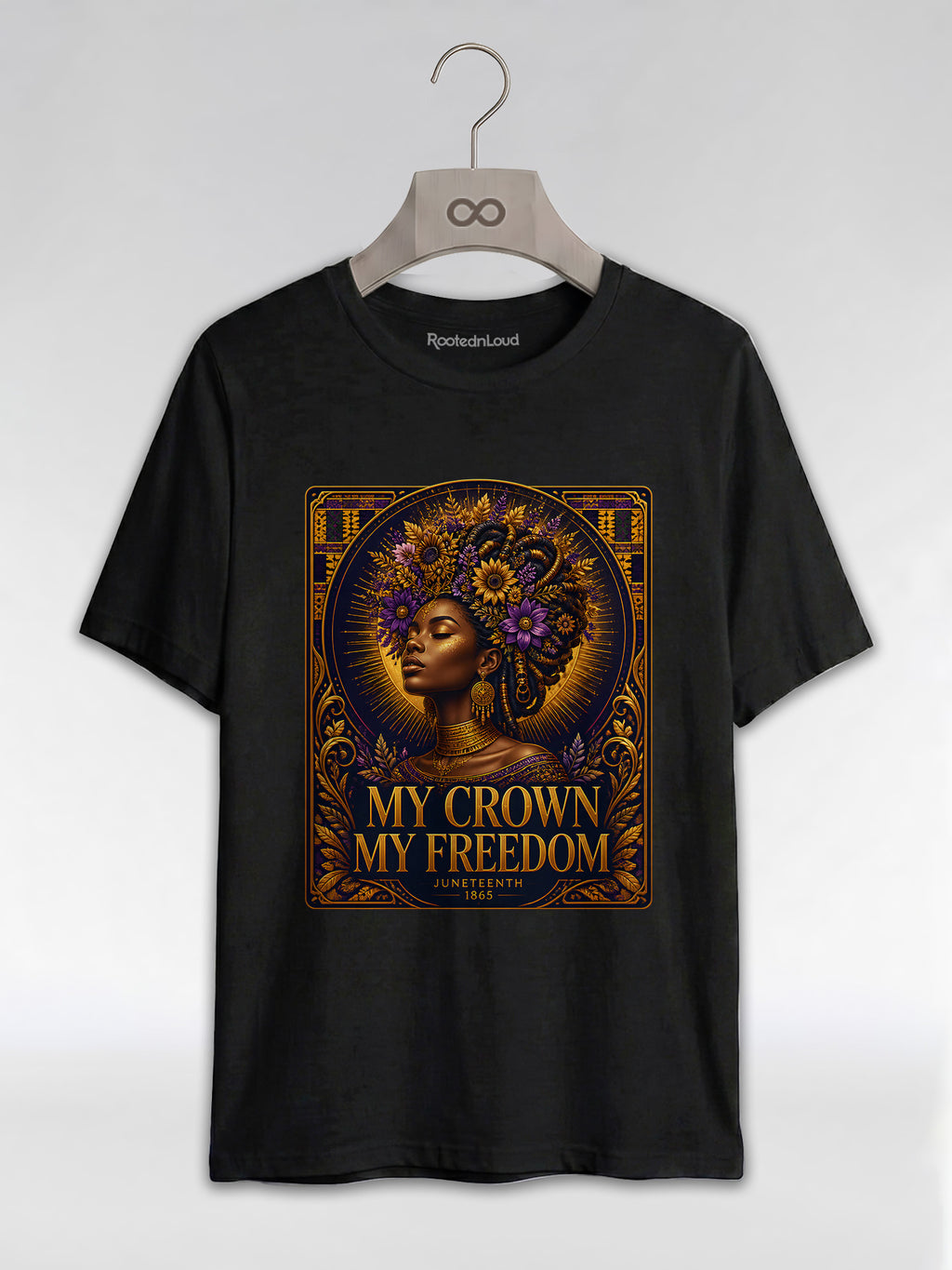 My Crown My Freedom: Juneteenth Melanin Queen Graphic T-Shirt - RootednLoud
