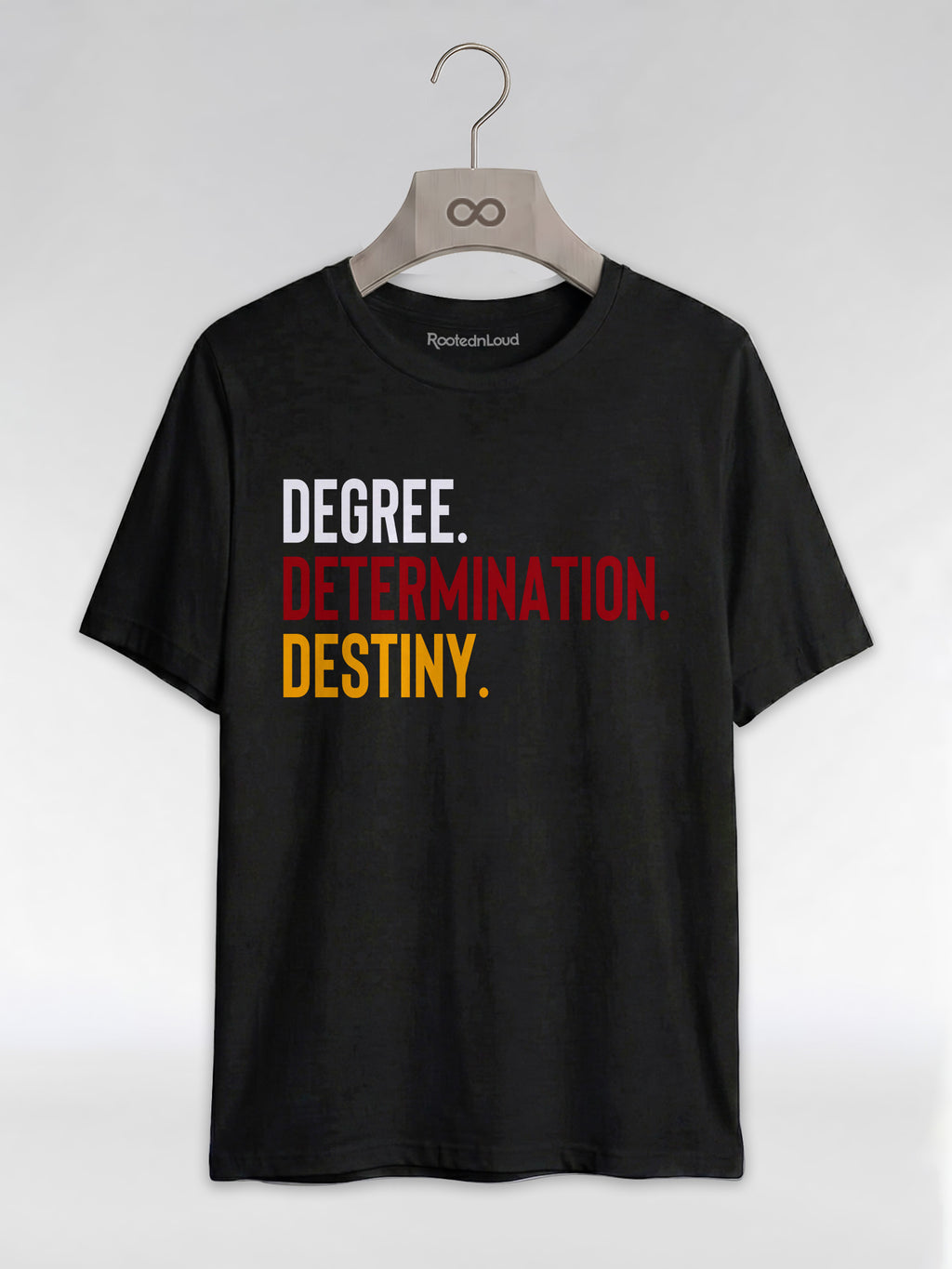 Degree Determination Destiny: Black Excellence Graduation Graphic T-Shirt - RootednLoud
