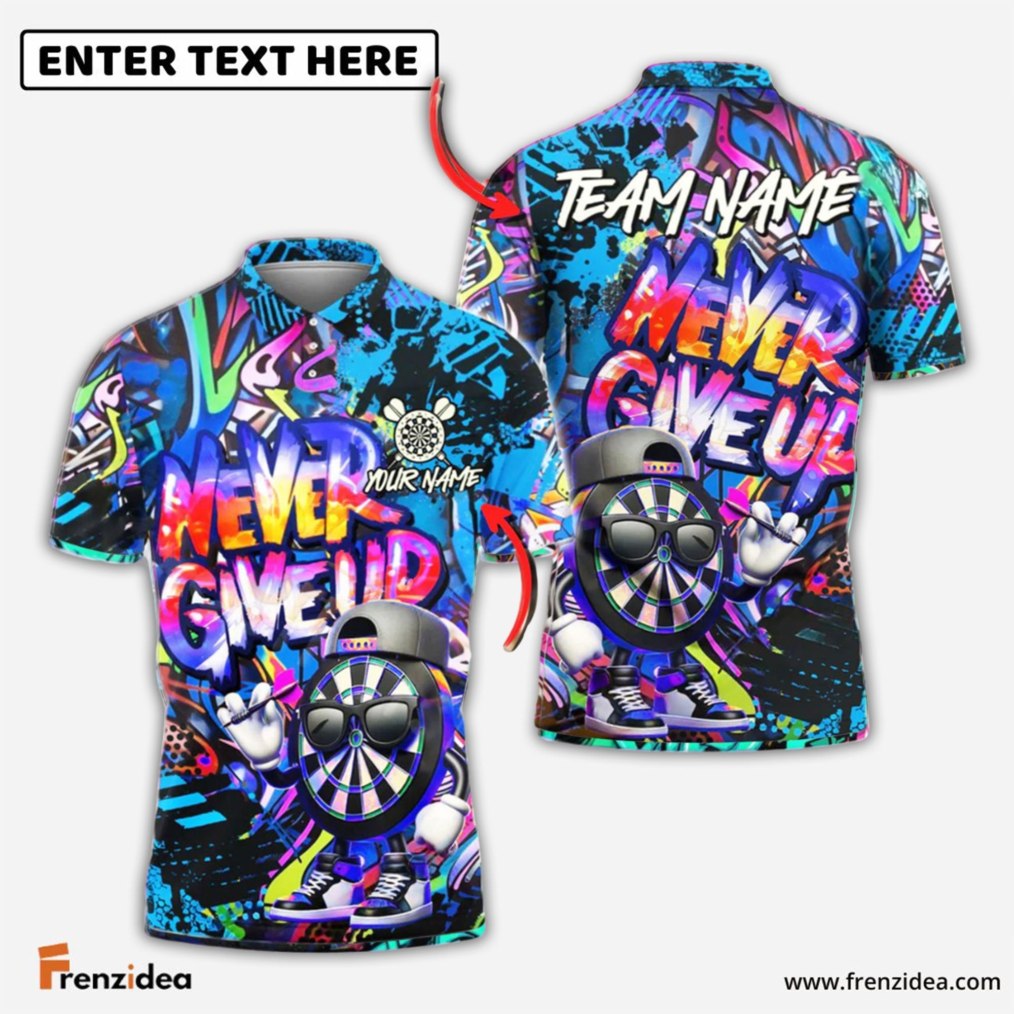 Frenzidea Darts Graffiti Funny Never Give Up Dartboard Personalized Name, Team Name Shirt (4 Colors)
