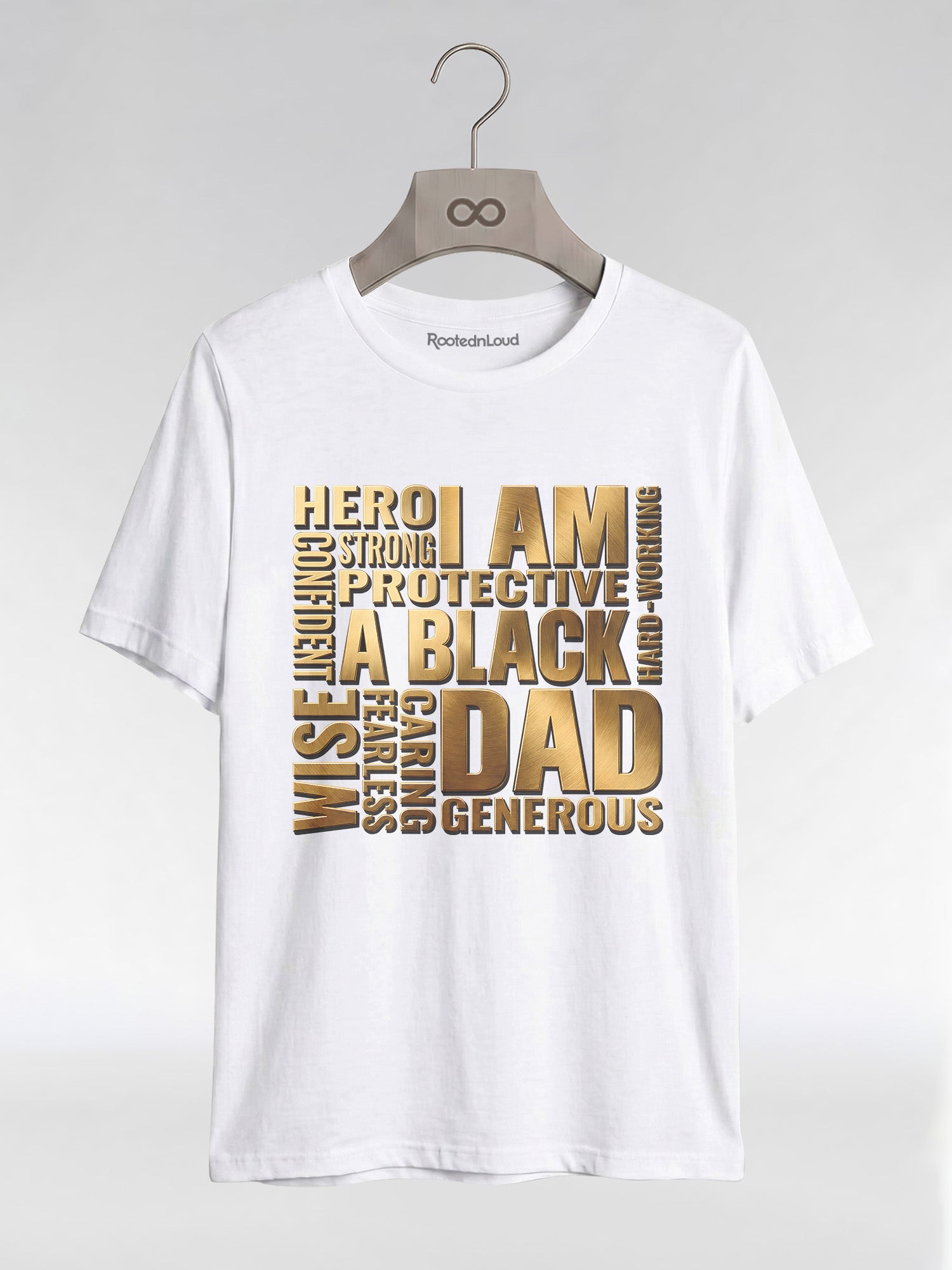 I Am A Black Dad: Golden Typography Empowerment Graphic T-Shirt - RootednLoud